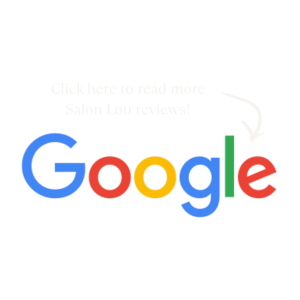 Salon Lou Google Review